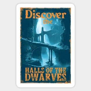 Discover the Halls of the Dwarves - Vintage Travel Poster - Fantasy Sticker